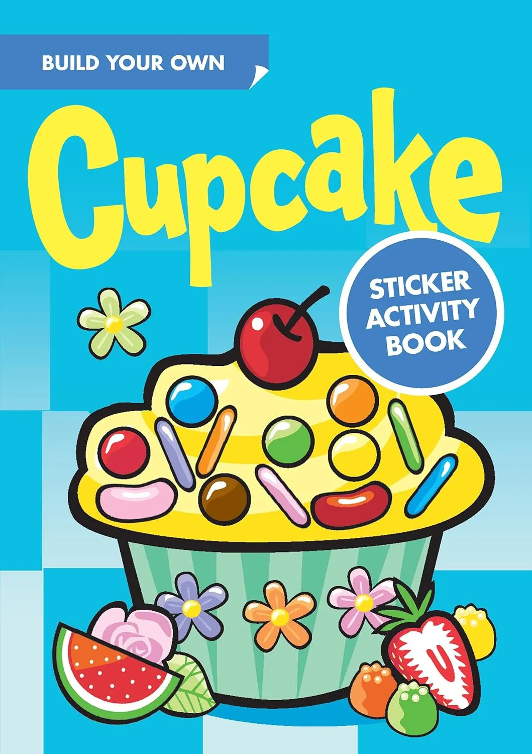 Build Your Own Cupcake Sticker Activity Book (Dover Little Activity Books: Food) Paperback – Sticker Book, October 20, 2011